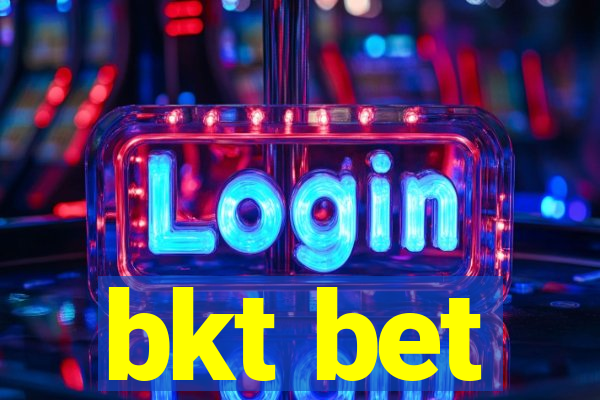 bkt bet